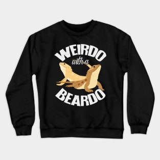 Weirdo with a Beardo Crewneck Sweatshirt